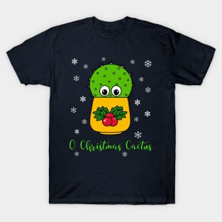 O Christmas Cactus - Cute Cactus In Christmas Holly Pot T-Shirt